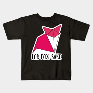 For Fox Sake Origami Geometric Fox Kids T-Shirt